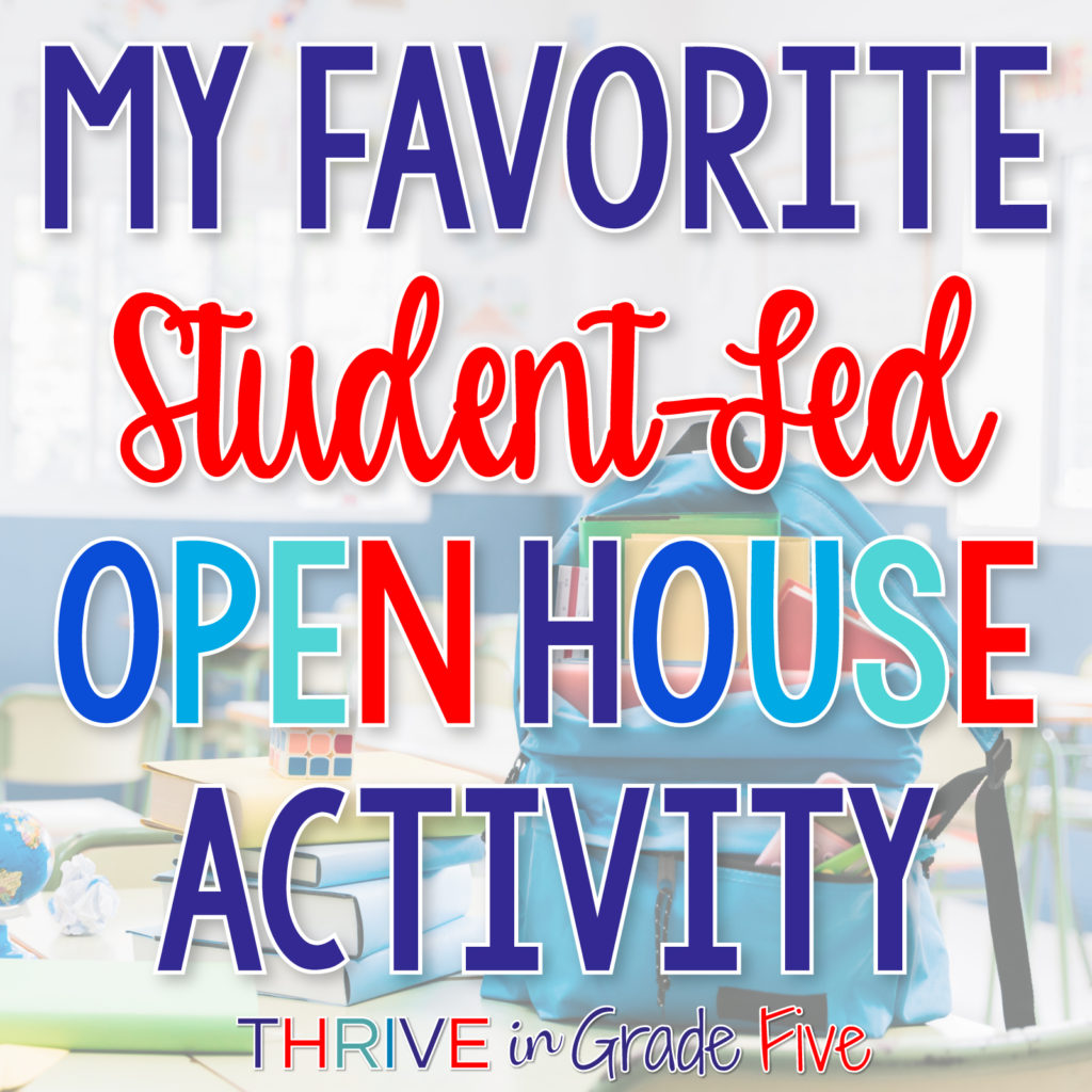 Open House Activity for Upper Elementary