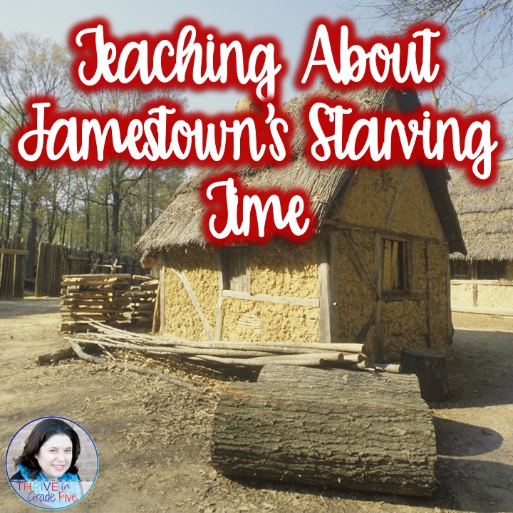 Teaching About Jamestown Settlement - Thrive In Grade Five