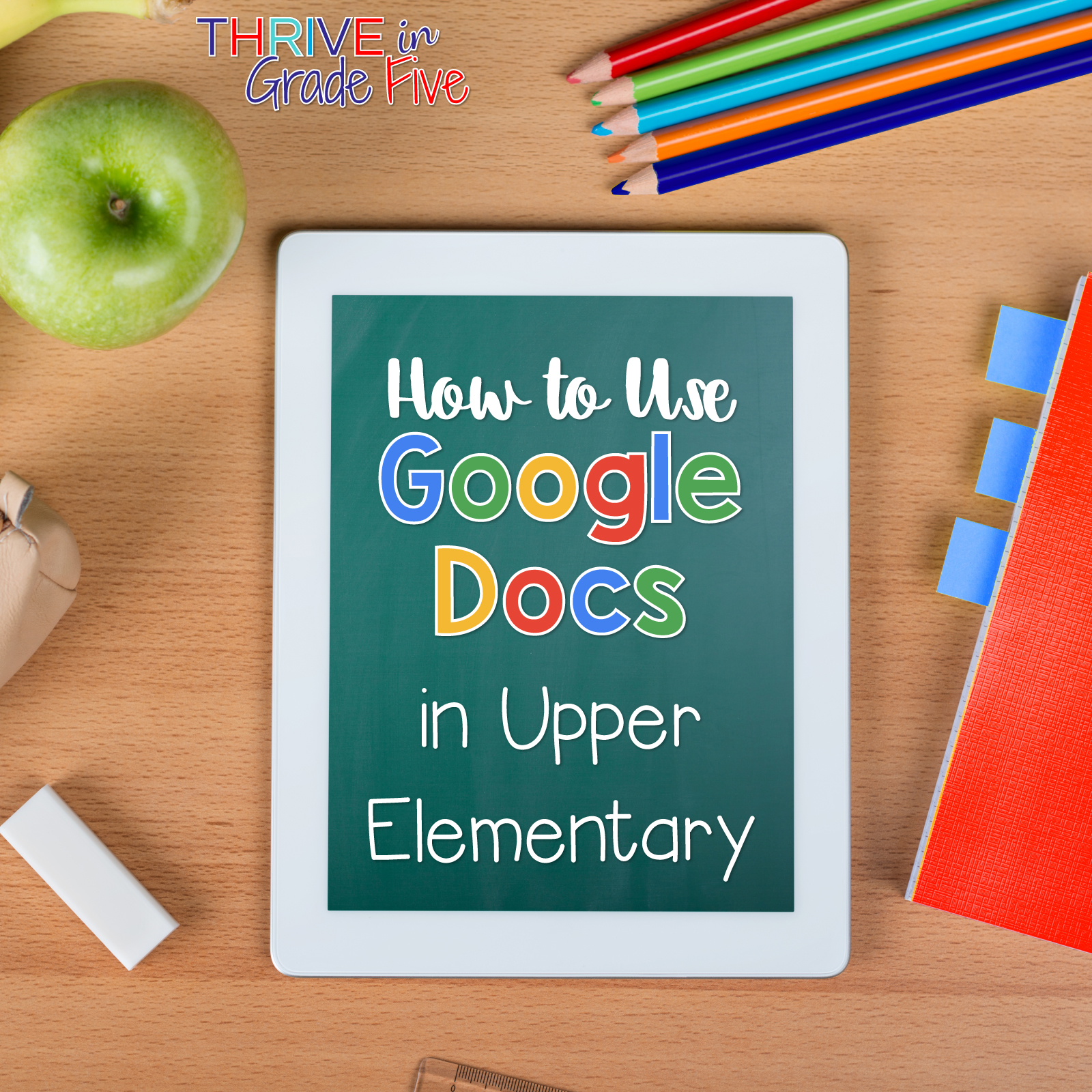 How to Use Google Resources in Upper Elementary - A Growing Post ...