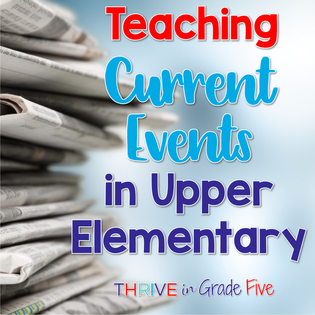 current events in upper elementary
