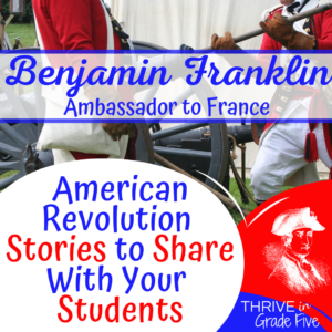Benjamin Franklin - American Revolution Stories
