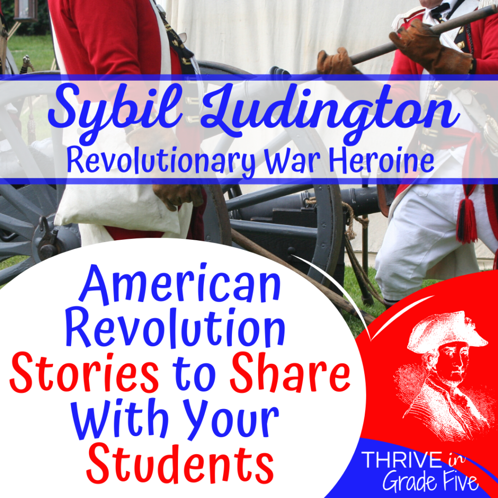 Sybil Ludington - American Revolution Stories