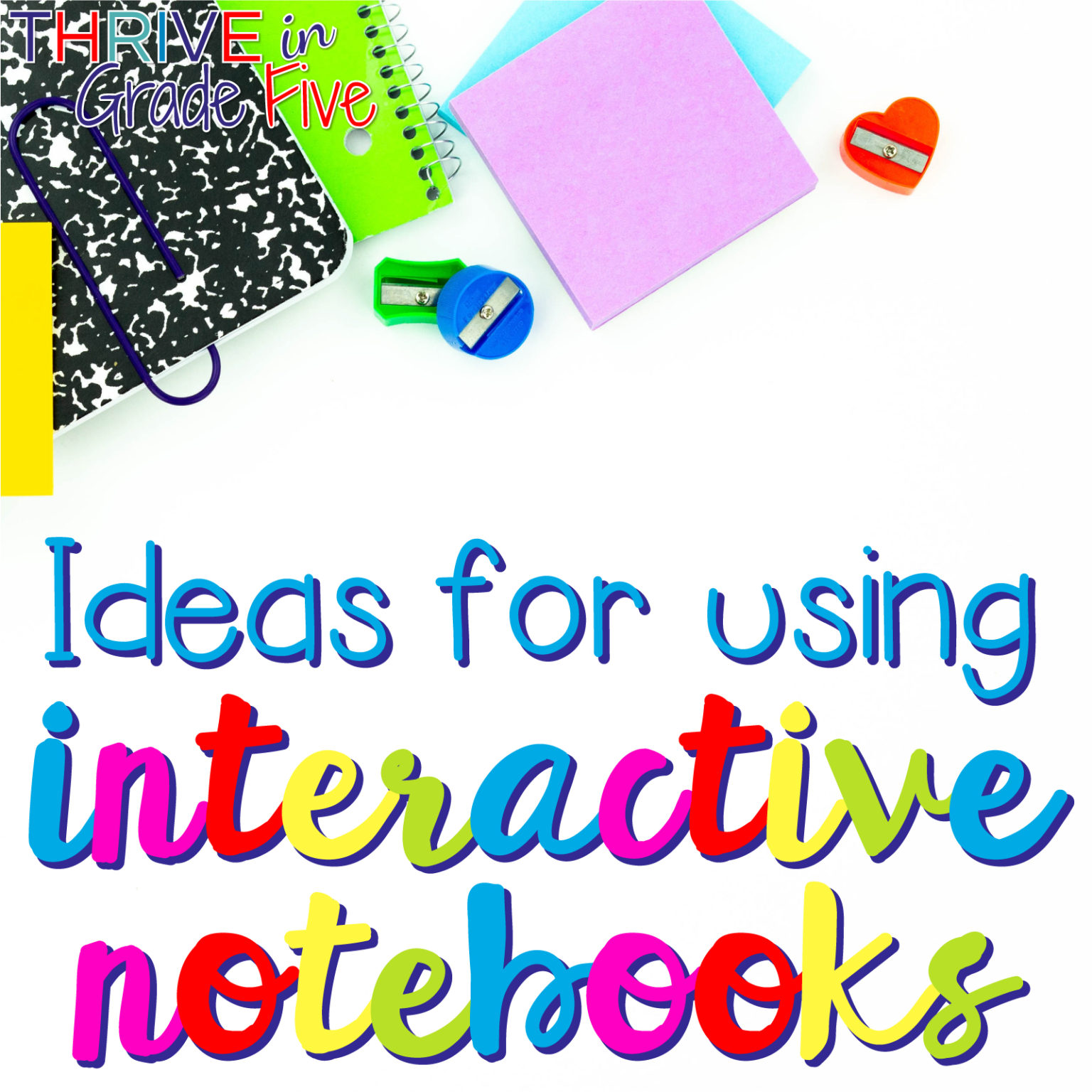 My Interactive Notebook Example Interactive Notebooks - How to Get Started - Thrive in Grade Five