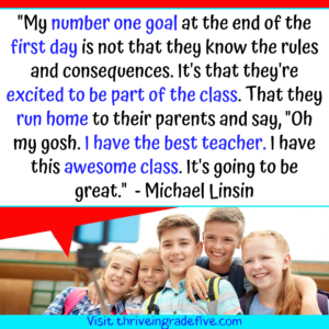 5th grade teacher's First day of school survival guide - quote by Michael Linsin