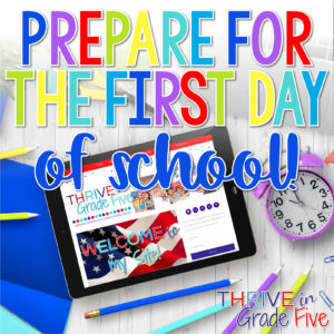 5th grade teacher - prepare for the first day of school