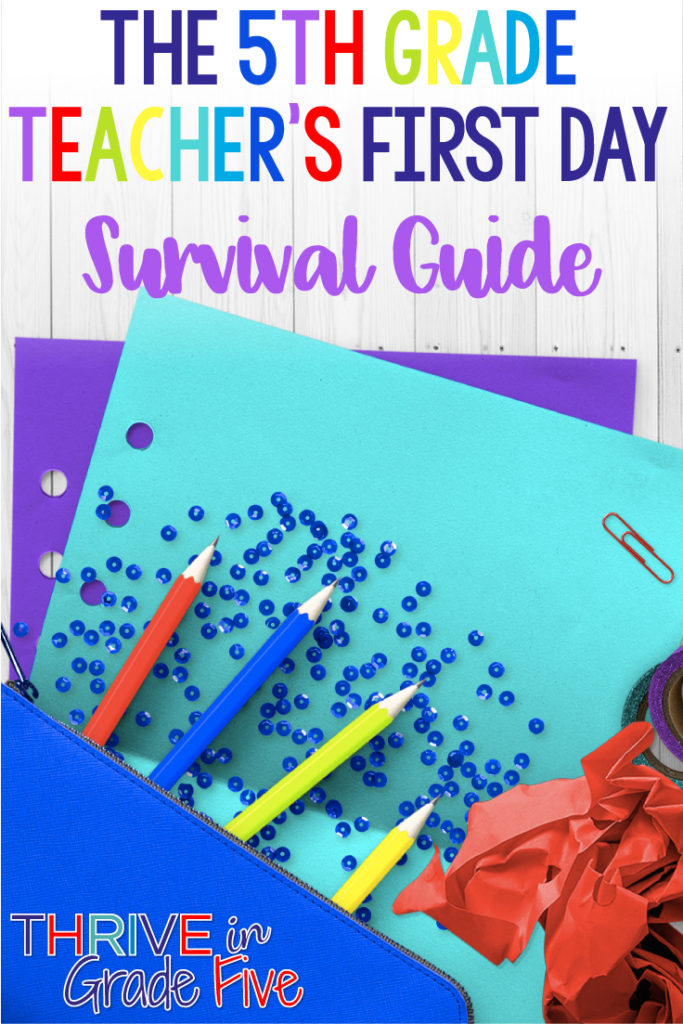 5th Grade Teacher's First Day Survival Guide
