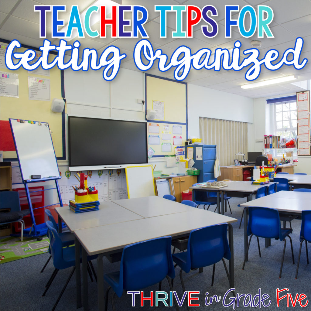 Tips for Teacher Organization