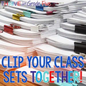 organization for teachers: clip class sets together
