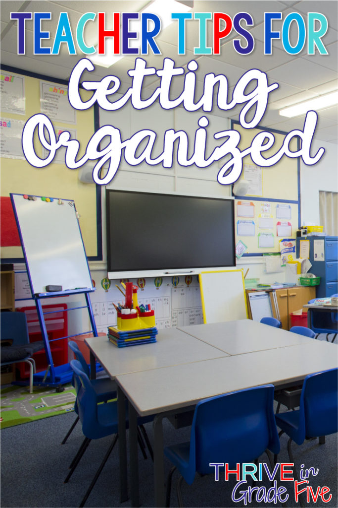 Teacher Tips for Organization