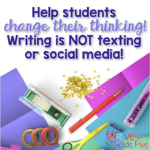 For students to write better sentences, they must think differently!