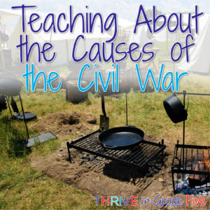 Teaching the Causes of the Civil War