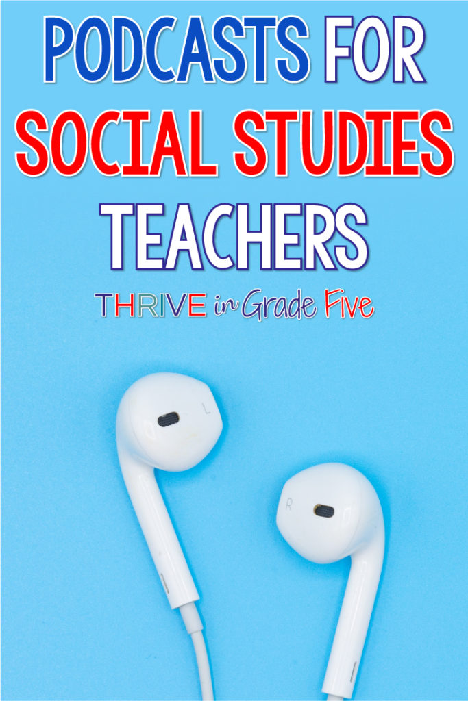 podcasts for social studies teachers