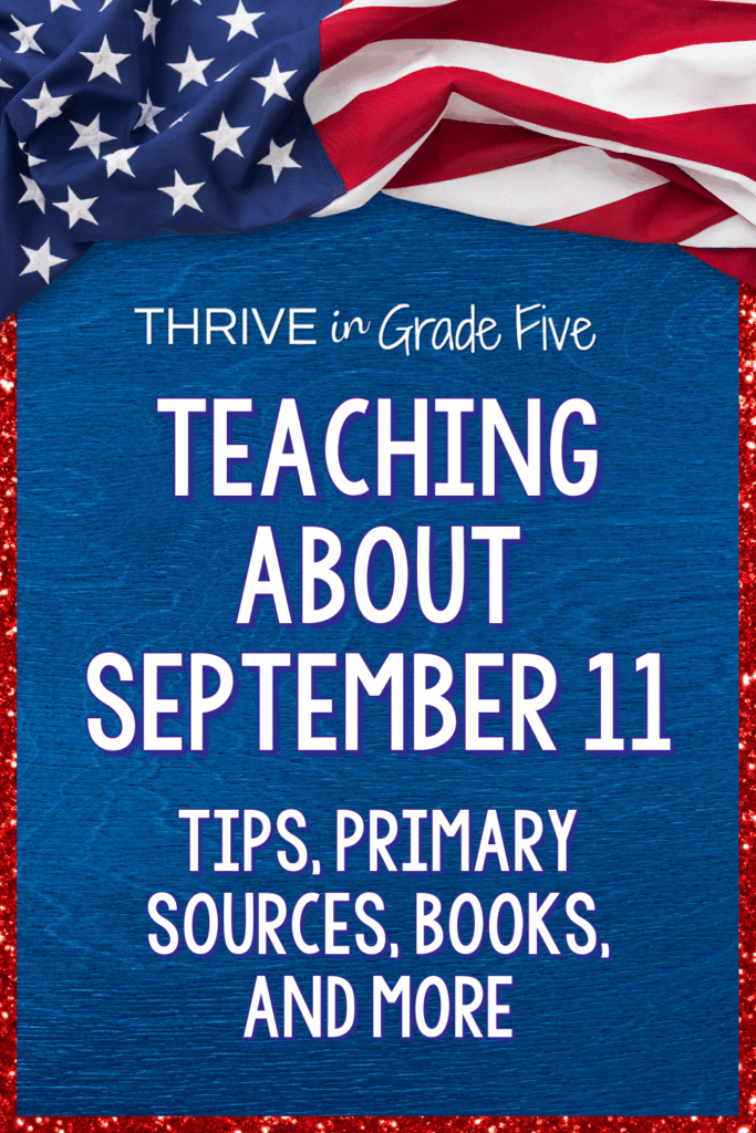 Teaching September 11 for upper elementary