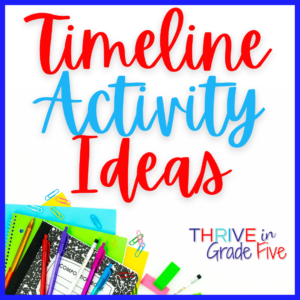 Teaching Timelines Activity Ideas