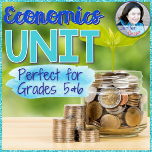 Economics Unit for 5th Grade and 6th Grade