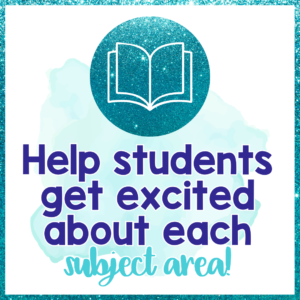 back to school tips for 5th grade teachers: Help students get excited about each subject area!