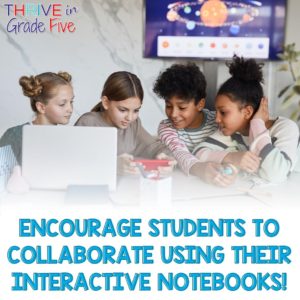 Make social studies class more social - collaborate with interactive notebooks