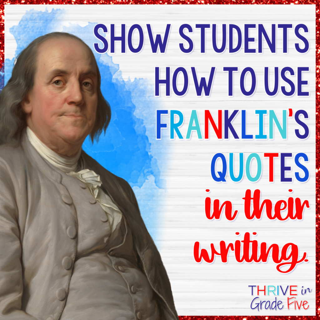 How to Use Ben Franklin's Witty Quotes in Your Classroom - Thrive in ...