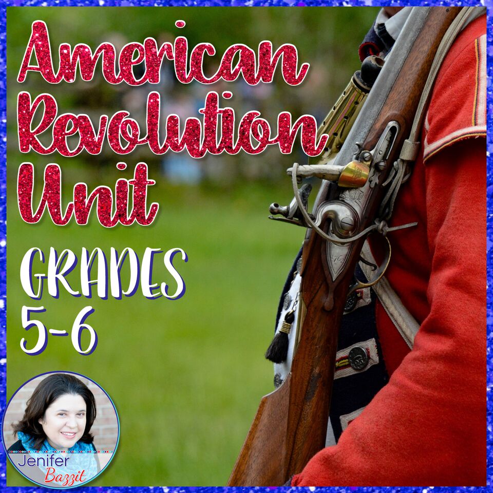 American Revolution unit for 5th grade
