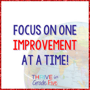 Struggling social studies teachers should focus on one improvement at a time