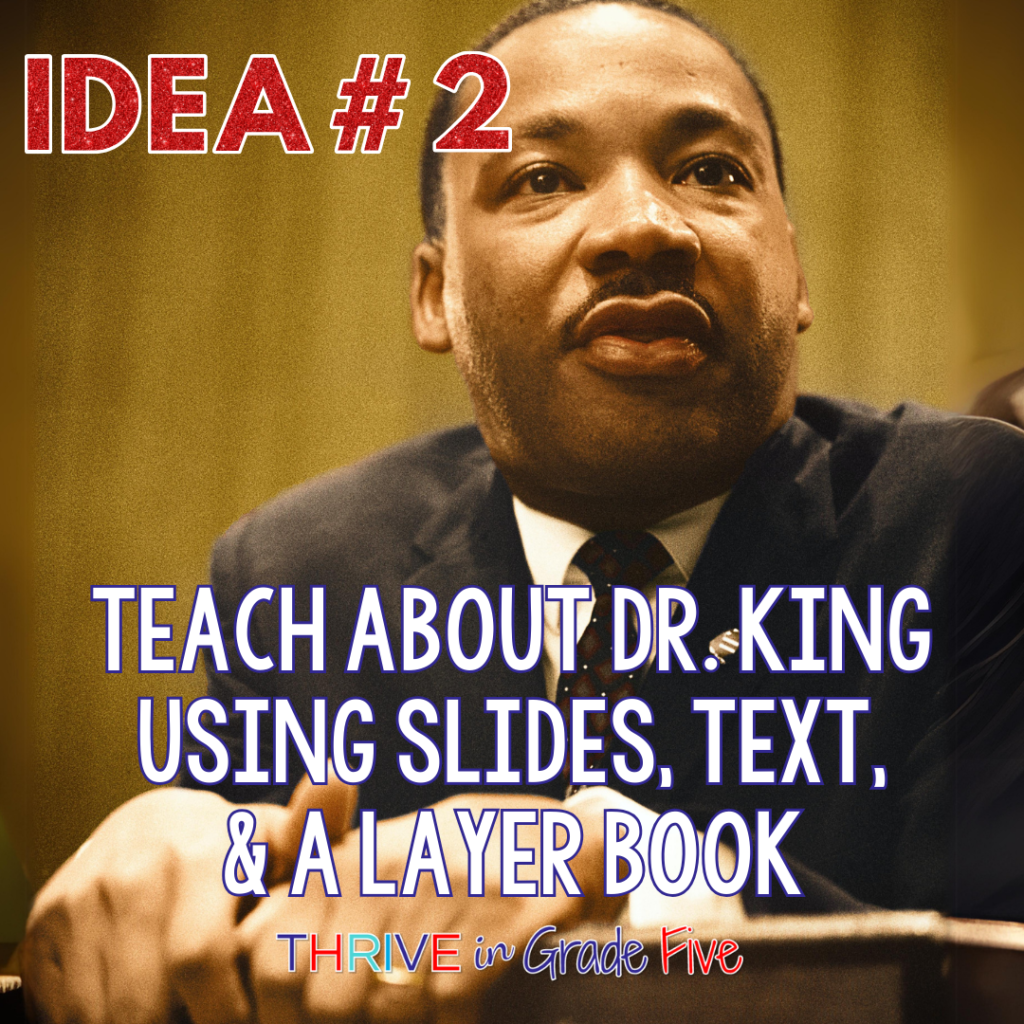 Teach About Dr. Martin Luther King, Jr.
