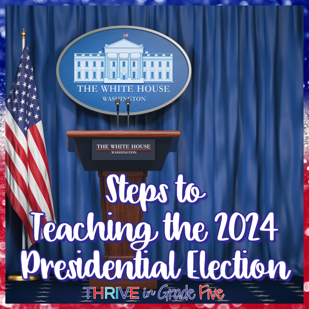 How to Teach the presidential election process