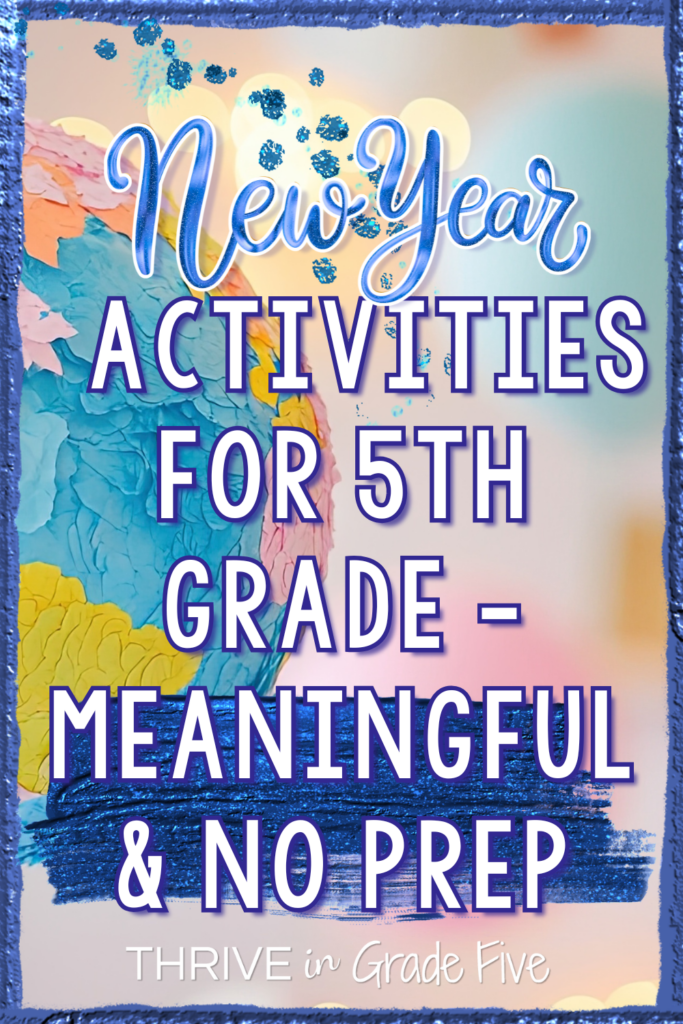 New Year's Activities for 5th Grade