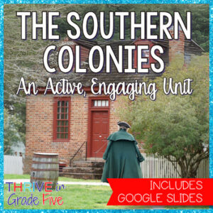 Southern Colonies Unit