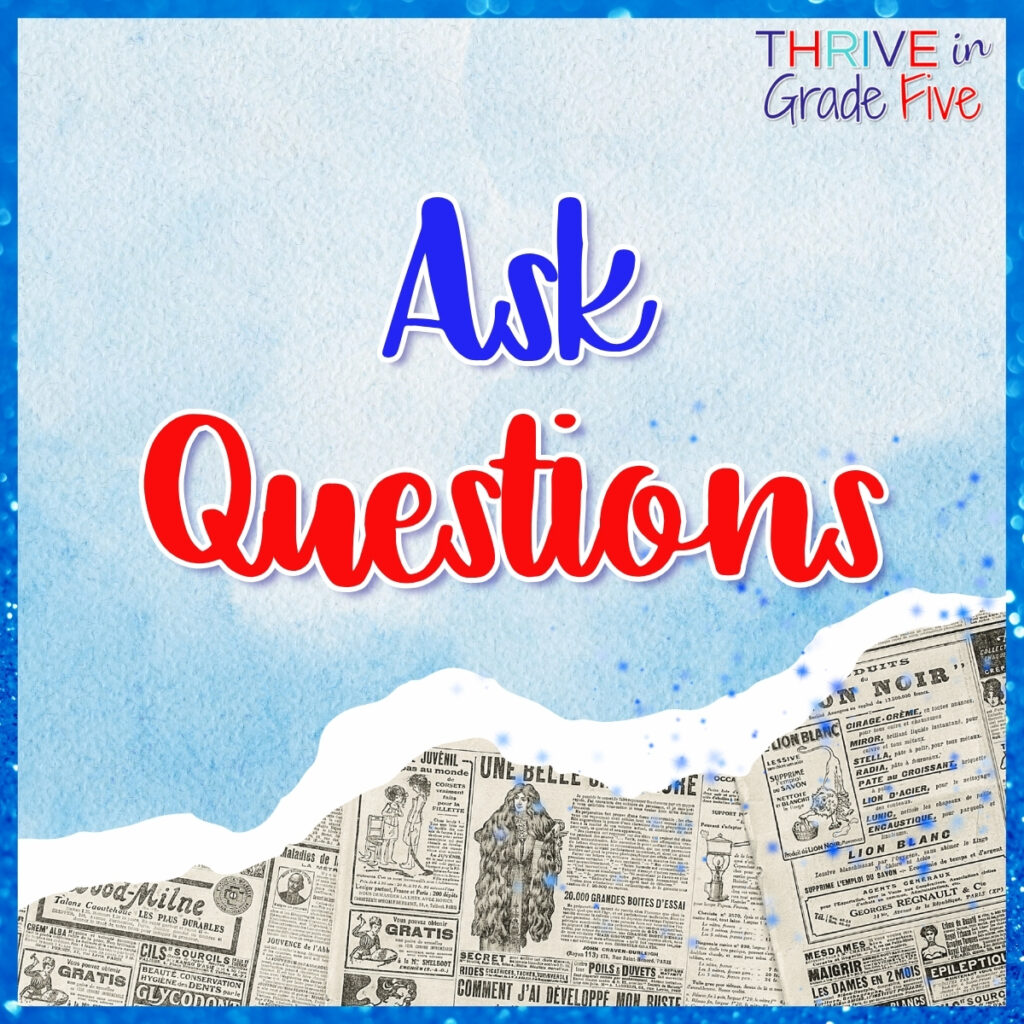 Ask questions about primary sources